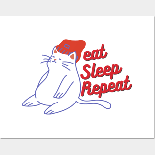 eat sleep repeat cat Posters and Art